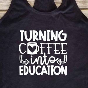 Turning Coffee Into Education - black tank top